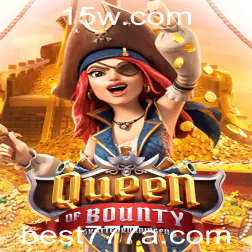 QueenofBounty: Descubra o Mundo Emocionante deste Jogo Populard